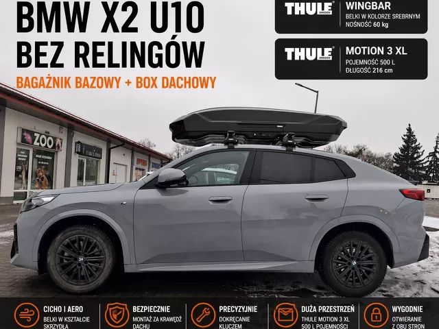 Montujemy Box dachowy Thule Motion 3 XL do samochodu BMW X2 U10 oraz bagażnik dachowy Thule WIngabr