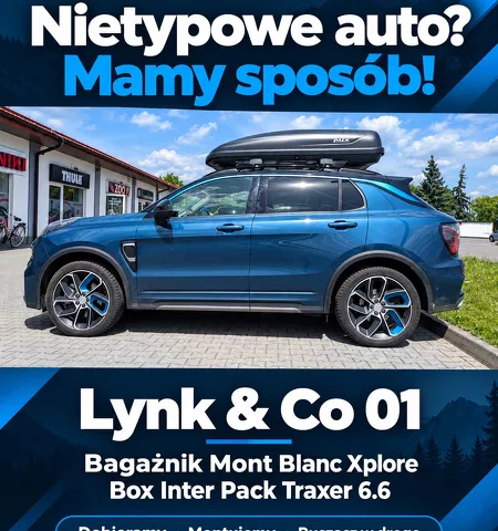 Bagażnik dachowy do Lynk & Co 01 ? szerokie relingi, Mont Blanc Xplore i Traxer 6.6